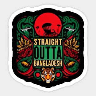 Straight Outta Bangladesh Sticker